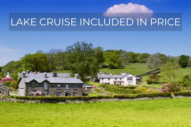 Beatrix Potter's Half Day Lake District Tour Including Lake Cruise - What Makes This Half-Day So Enjoyable in Four Hours 30