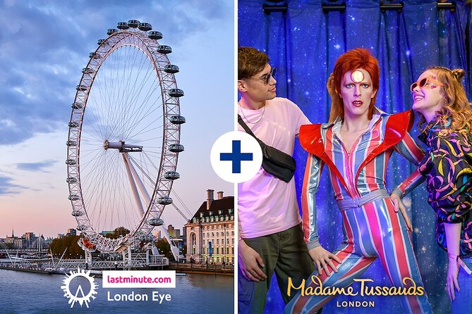 Combo Ticket: London Eye & Madame Tussauds - Key Highlights You Should Know Before You Go