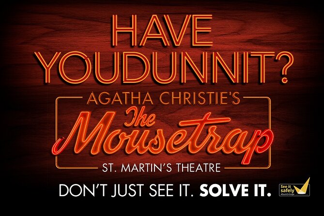 London Theatre: The Mousetrap - What you will see: snowbound suspects, interval tension, and a final reveal
