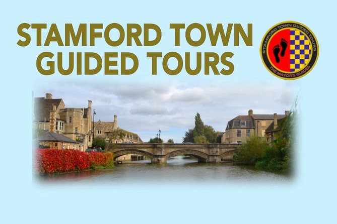 Stamford Town Guided Tours - Finding the Start Near St Mary’s Hill and St Mary’s Street